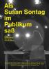 Filmplakat Als Susan Sontag im Publikum saß