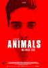 Filmplakat Animals - Wie wilde Tiere