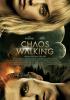 Chaos Walking - Niemand entkommt dem Lärm