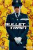 Bullet Train