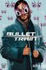 Filmplakat Bullet Train