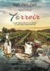 Filmplakat Terroir - Eine genussvolle Reise in die Welt des Weins