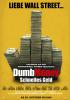 Filmplakat Dumb Money - Schnelles Geld
