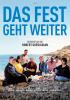 Filmplakat Fest geht weiter, Das