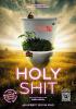 Filmplakat Holy Shit - Mit SCH#!$E die Welt retten