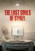 Filmplakat Lost Souls of Syria, The