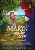 Filmplakat Marys magische Reise