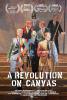 Filmplakat Revolution on Canvas, A