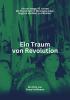 Filmplakat Traum von Revolution, Ein