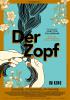 Filmplakat Zopf, Der