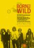 Filmplakat Born to be Wild – Eine Band namens Steppenwolf