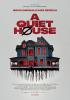 Filmplakat Quiet House, A