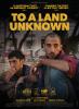 Filmplakat To a Land Unknown