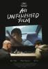 Filmplakat Unfinished Film, An