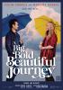 Big Bold Beautiful Journey, A