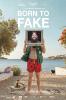 Filmplakat Born to Fake
