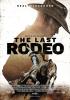 Filmplakat Last Rodeo, The