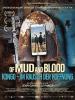 Filmplakat Of Mud and Blood - Kongo - Im Rausch der Hoffnung