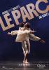 Filmplakat Paris Opera Ballet: Le Parc