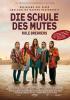 Filmplakat Schule des Mutes, Die - Rule Breakers