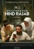 Filmplakat Stimme von Hind Rajab, Die