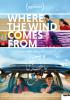 Filmplakat Where the Wind Comes From