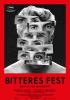 Filmplakat Bitteres Fest