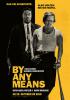 Filmplakat By Any Means