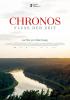 Filmplakat Chronos - Fluss der Zeit