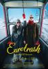 Filmplakat Eurotrash