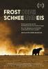 Filmplakat Frost ohne Schnee und Eis