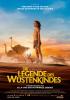 Filmplakat Legende des W&uuml;stenkindes, Die