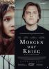 Filmplakat Morgen war Krieg