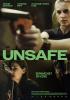 Filmplakat Unsafe
