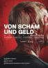 Filmplakat Von Scham und Geld