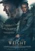 Filmplakat Weight, The - Im Goldrausch