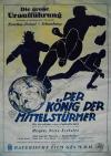 Filmplakat König der Mittelstürmer, Der