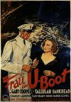 Filmplakat Frau im U-Boot, Die