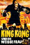 Filmplakat King Kong und die weiße Frau