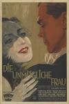 Filmplakat unmögliche Frau, Die