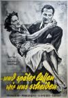 Filmplakat - und später lassen wir uns scheiden