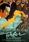 Filmplakat Weber von Bankdam, Die