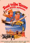 Filmplakat Zwei trübe Tassen - vom Militär entlassen