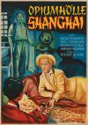 Filmplakat Opiumhölle Shanghai