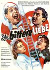 Filmplakat bittere Liebe, Die