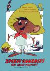 Filmplakat Speedy Gonzales und seine Freunde