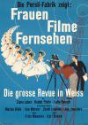 Filmplakat Frauen, Filme, Fernsehen - Die große Revue in Weiß