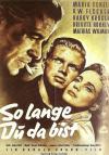 Filmplakat Solange Du da bist