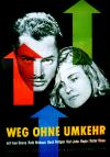 Filmplakat Weg ohne Umkehr