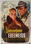 Filmplakat Unternehmen Edelweiß